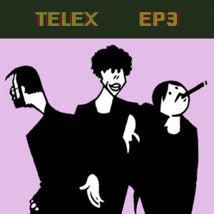 Telex – TELEX EP3 (2023)