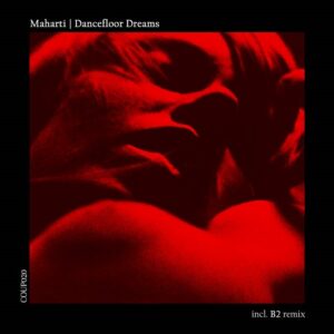 Maharti – Dancefloor Dreams (2021)