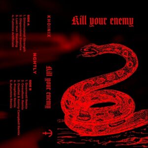 Nghtly – Kill Your Enemy (2023)