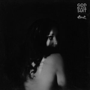 God in a Black Suit – Nails EP (2021)