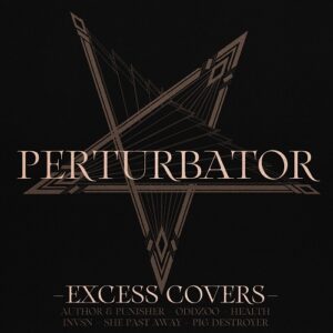 Perturbator – Excess Covers EP (2021)