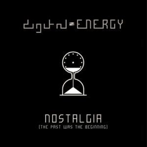 Digital Energy – Nostalgia (2020)