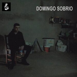 Domingo Sobrio – Domingo Sobrio (EP) (2021)