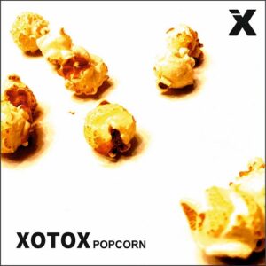 Xotox – Popcorn (Single) (2022)