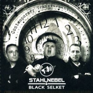 Stahlnebel & Black Selket – Contemporary Transformation (EP) (2013)