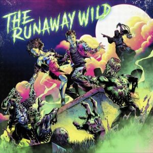 The Runaway Wild – The Runaway Wild (2023)