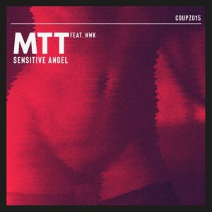 MTT – Sensitive Angel (EP) (2021)