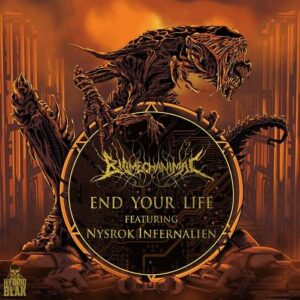 Biomechanimal XX Alien Vampires – End Your Life (Single) (2020)