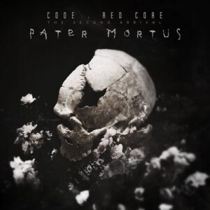 Code : Red Core – The Second Arrival: Pater Mortus (2021)