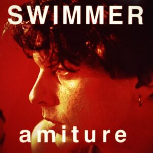 Amiture – Swimmer (2022)