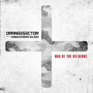 Orange Sector – War of the Religions (EP) (2021)