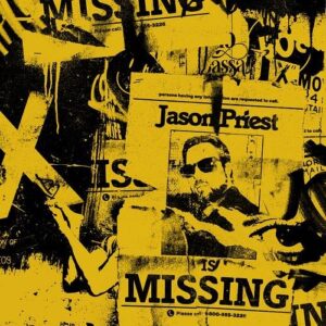 Jason Priest – Is Missing (2021)