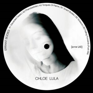 Chloe Lula – Errant Bodies (EP) (2021)
