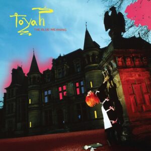 Toyah – The Blue Meaning (Remastered) (2021)