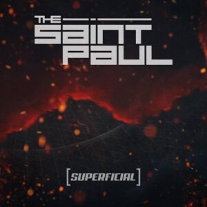 The Saint Paul – Superficial (Single) (2021)