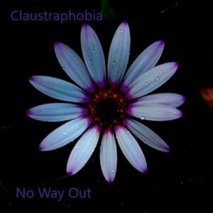 Claustraphobia – No Way Out (Single) (2021)