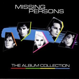 Missing Persons – The Album Collection (3CD Box Set) (2021)