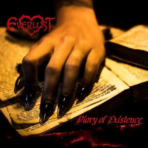 Everlust – Diary Of Existence (2021)