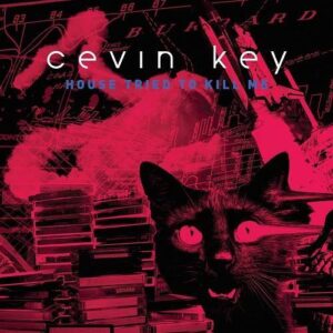 cEvin Key – House Tried to KILL ME (Single) (2023)
