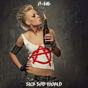 N-616 – Sick Sad World (EP) (2023)