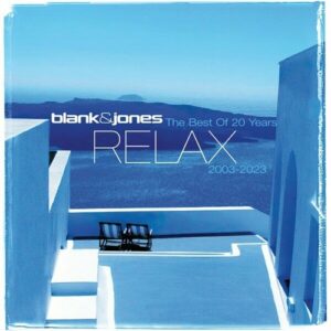 Blank & Jones – The Best of Relax // 20 Years // 2003 – 2023 (2023)