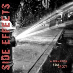 A Transition – Side Effects [EP] (2023)