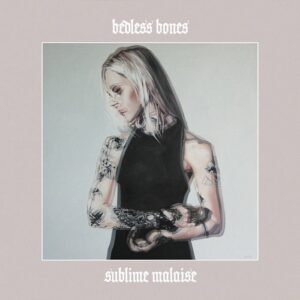 Bedless Bones – Sublime Malaise (Extended) (2023)