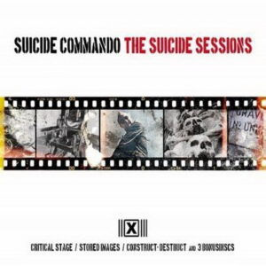 Suicide Commando – The Suicide Sessions (6CD) (2011)