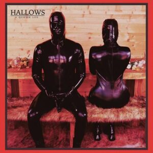Hallows – A Quieter Life (2023)