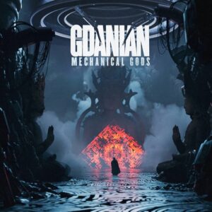 Gdanian – Mechanical Gods (2023)
