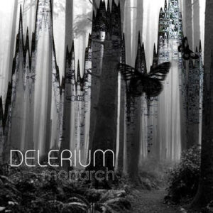 Delerium – Monarch (EP) (2012)