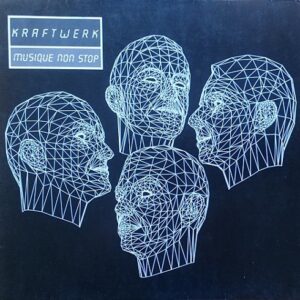 Kraftwerk – Musique Non Stop (Single) (1986)