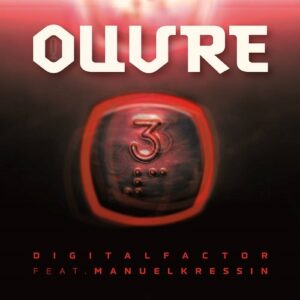 Digital Factor – Ouvre EP (2023)