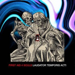 First Aid 4 Souls – Laudator Temporis Acti EP (2023)