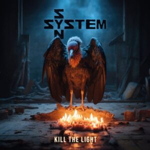 System Syn – Kill the Light (2023)