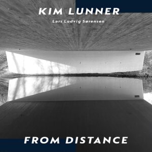 Kim Lunner – From Distance (EP) (2023)