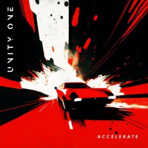Unity One – Accelerate (Single) (2023)