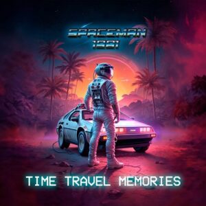 SpaceMan 1981 – Time Travel Memories (2023)