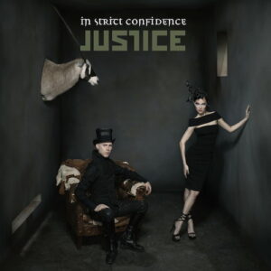 In Strict Confidence – Justice (Single Reissue) (2022)