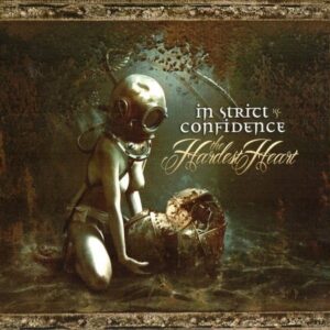 In Strict Confidence – The Hardest Heart (2CD) (2016)