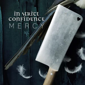In Strict Confidence – Mercy (EP) (2018)