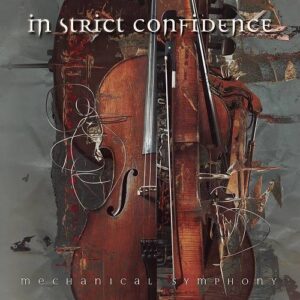 In Strict Confidence – Mechanical Symphony (2CD) (2023)