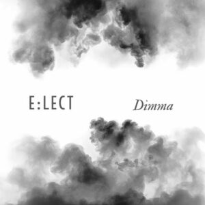 e:lect – Dimma (Single) (2023)