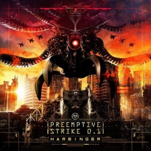 PreEmptive Strike 0.1 – Harbinger (EP) (2019)