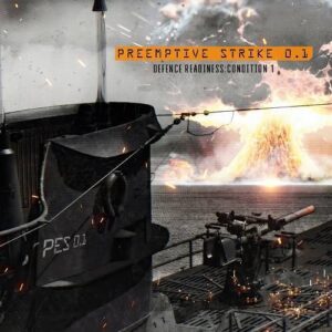 PreEmptive Strike 0.1 – Defence Readiness : Condition 1 (2023)