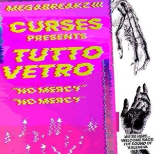 MEGABREAKZ 03 – CURSES presents TUTTO VETRO – No Mercy (EP) (2023)
