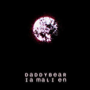 Daddybear – Ia Mali En (EP) (2023)