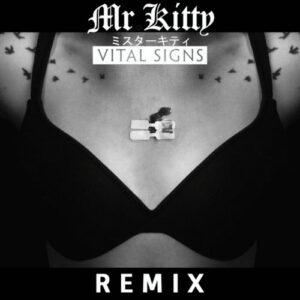 Kanga – Vital Signs (Mr.Kitty Remix) (2023)