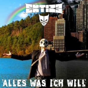 Extize – Alles was ich will (Single) (2018)