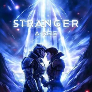A-Reis – Stranger (2023)